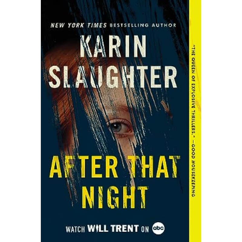 After That Night (Will Trent #11) (R)