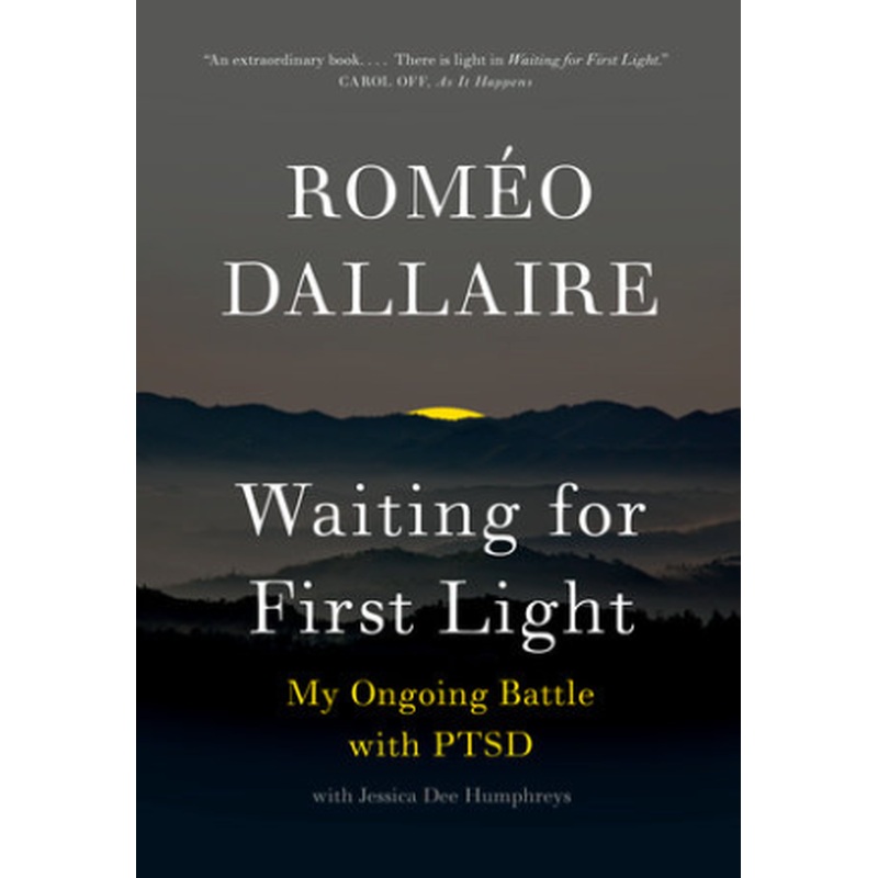 Waiting For First Light: My Ongoing Battle With PTSD