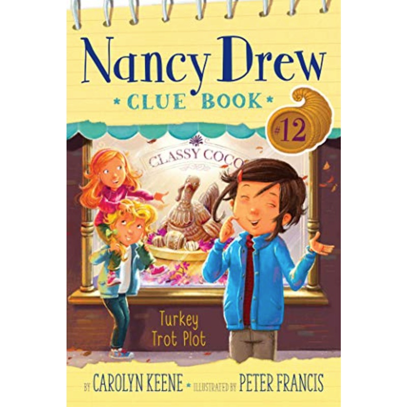 Nancy Drew Clue Book #12: Turkey Trot Plot