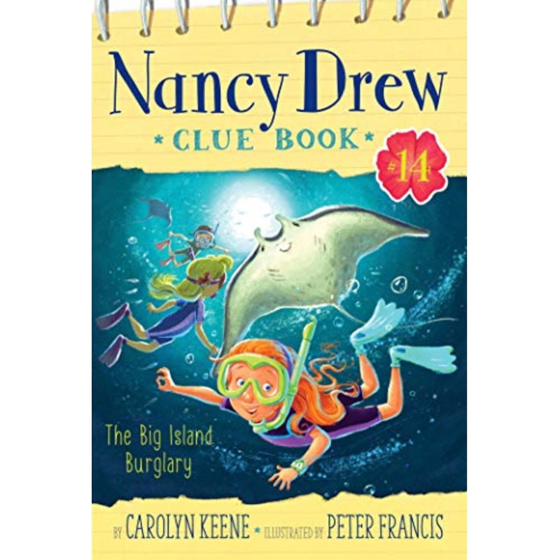 Nancy Drew Clue Book #14: The Big Island Burglary