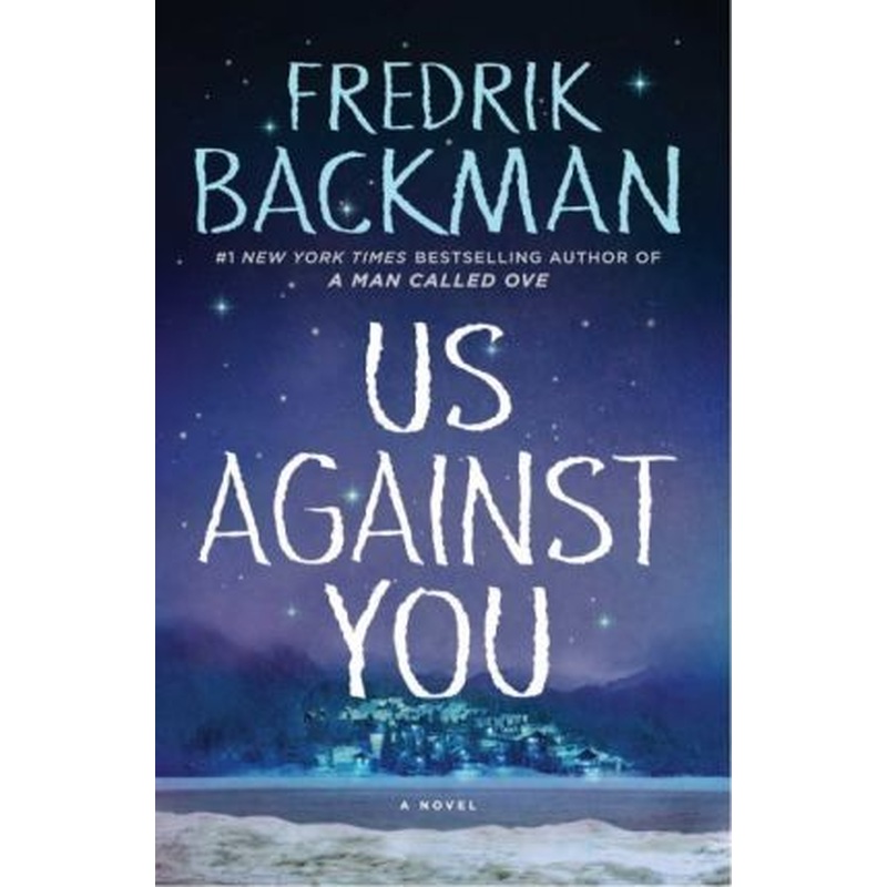 Us Against You (Beartown #2)