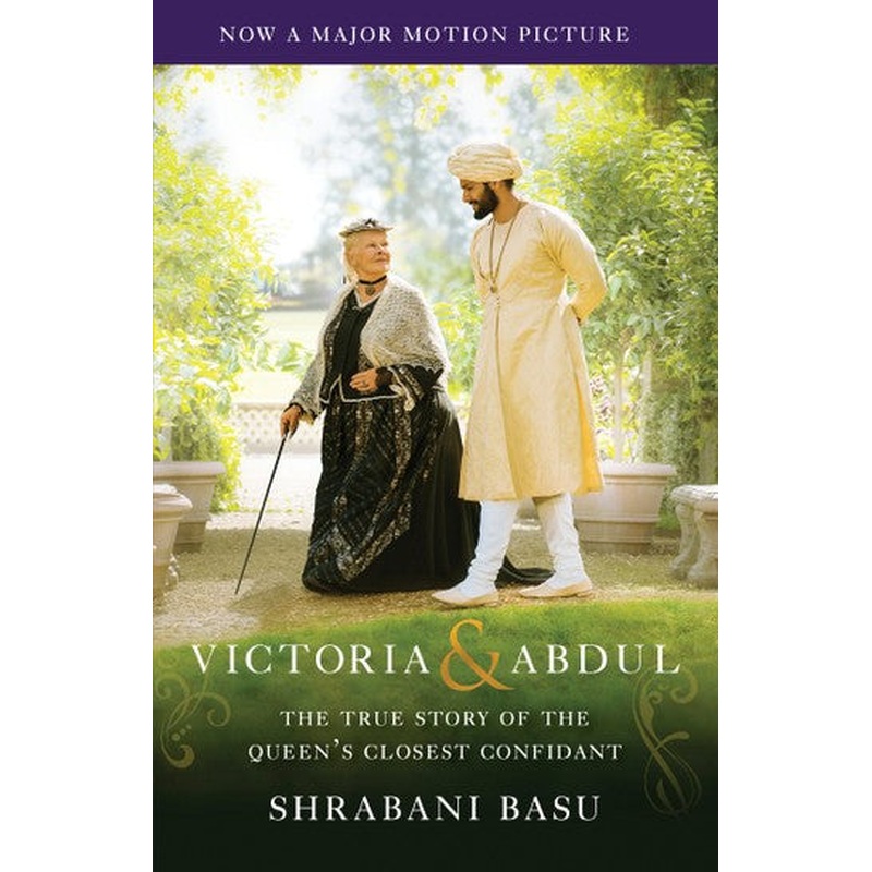 Victoria & Abdul: The True Story of the Queen's Closest Confidante