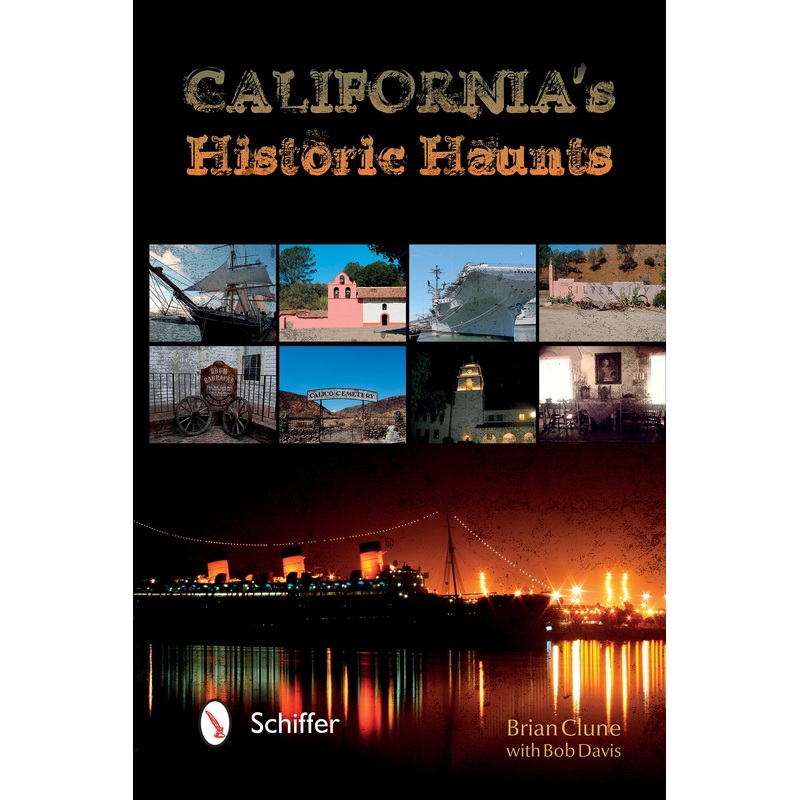 California's Historic Haunts