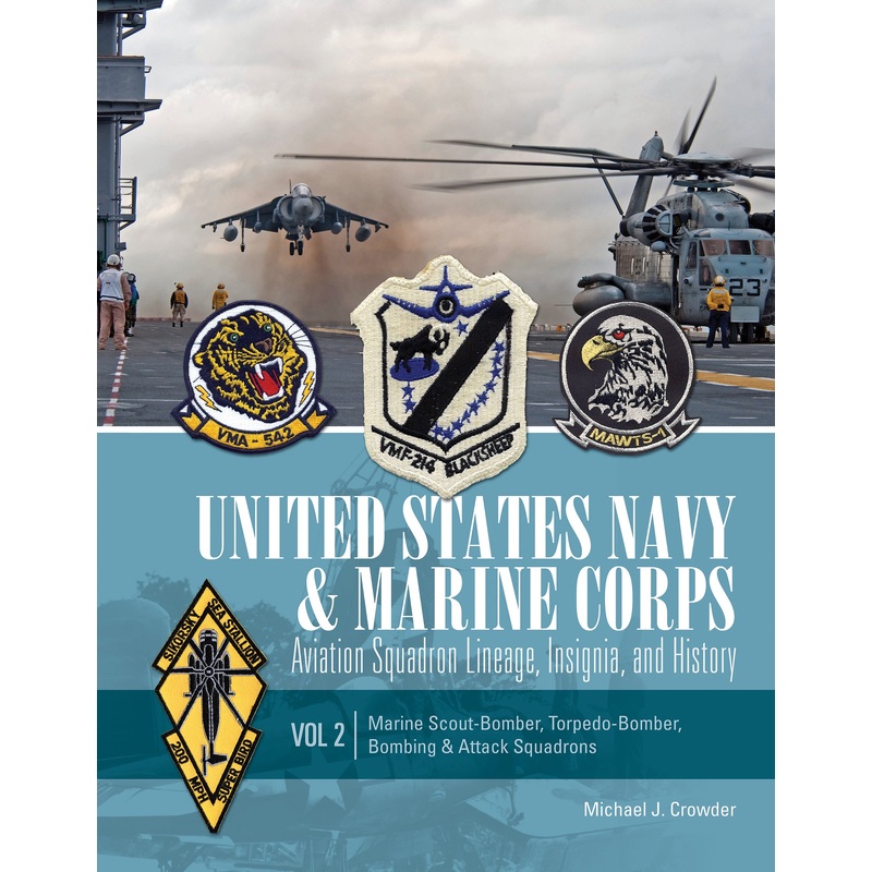 United States Navy and Marine Corps Aviation Squadron Lineage, Insignia, and History