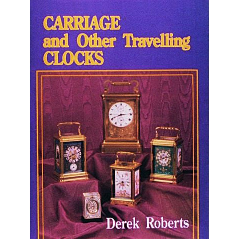Carriage and Other Traveling Clocks