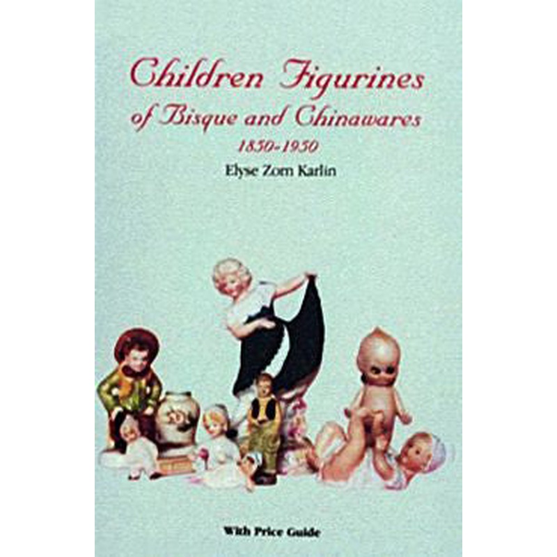 Children Figurines of Bisque and Chinawares, 1850-1950