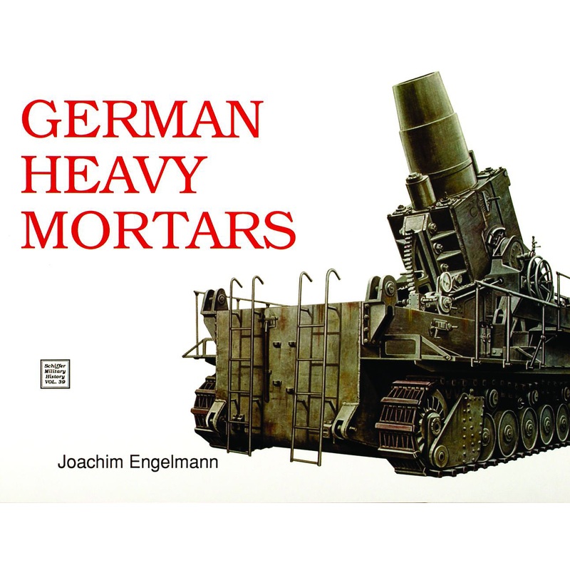 German Heavy Mortars