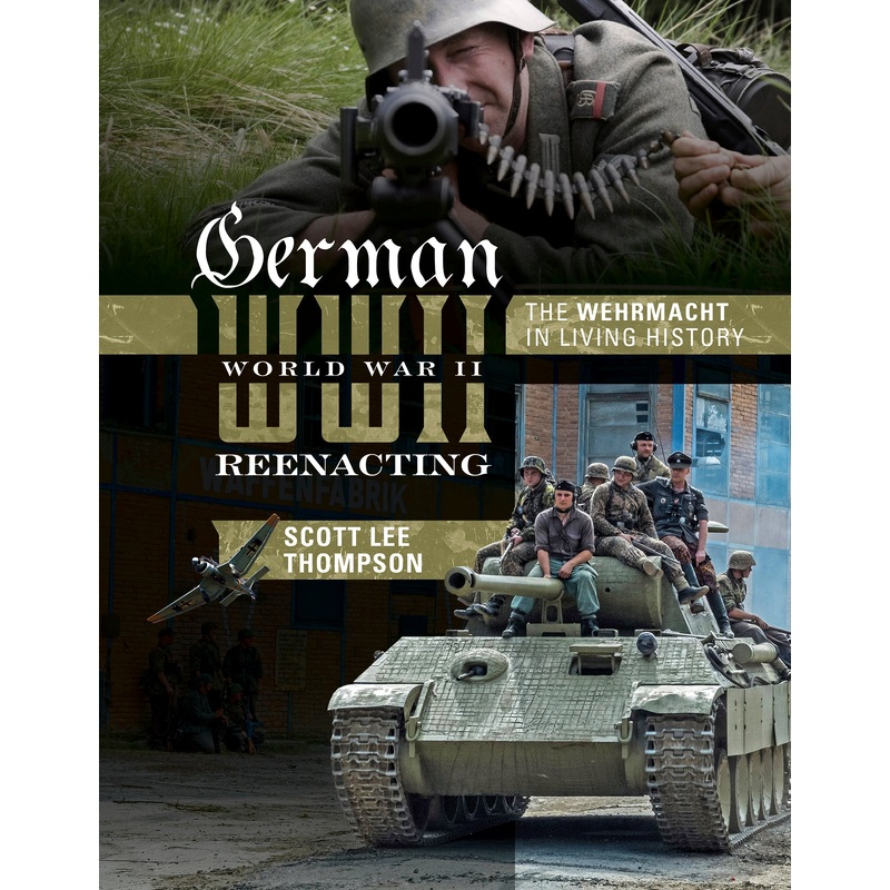 German World War II Reenacting