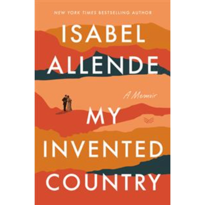 My Invented Country: a Memoir