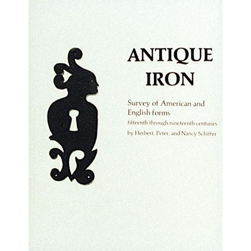Antique Iron, English and American