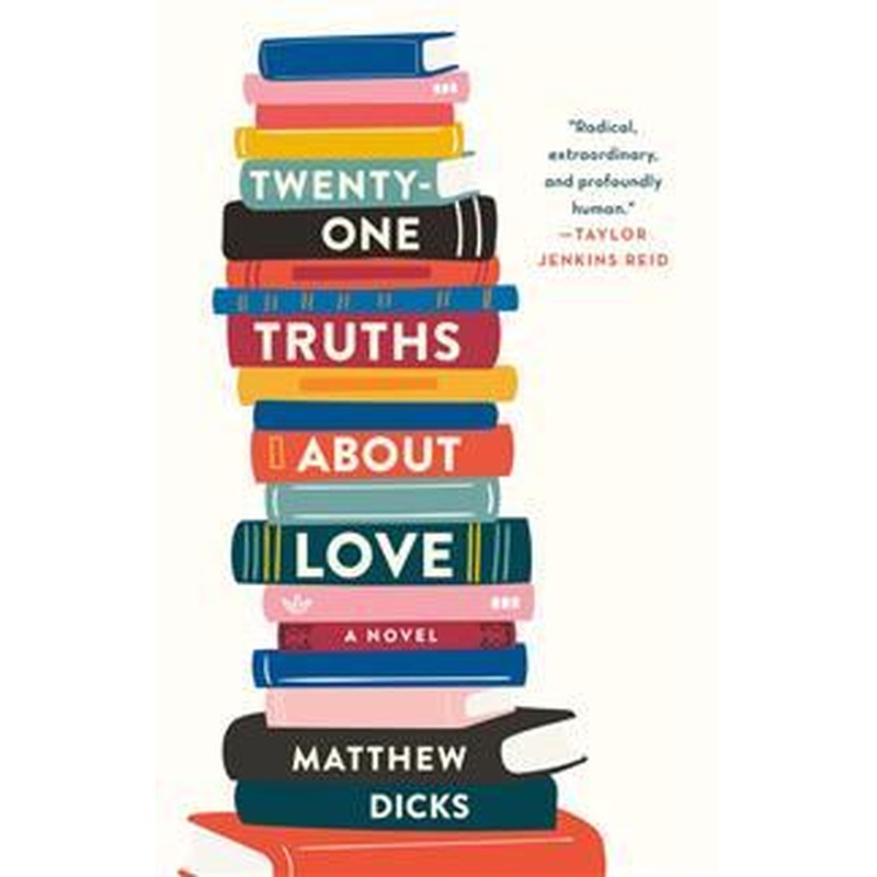 Twenty-One Truths About Love (HCR)