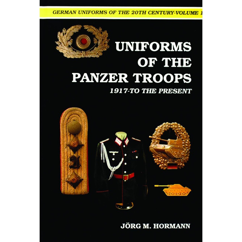 German Uniforms of the 20th Century Vol.I