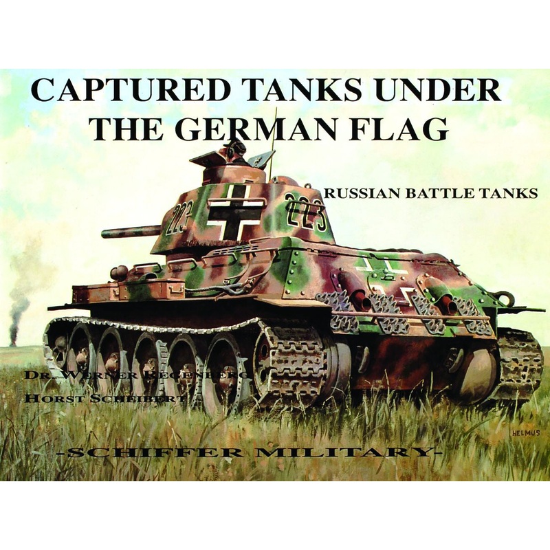 Captured Tanks Under the German Flag - Russian Battle Tanks