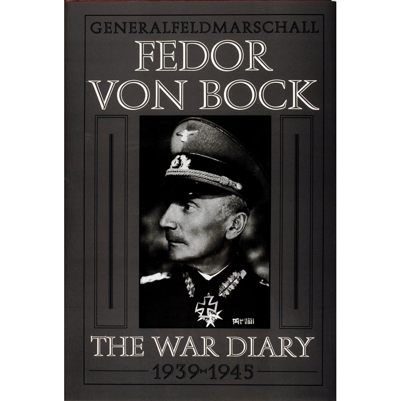Generalfeldmarschall Fedor von Bock