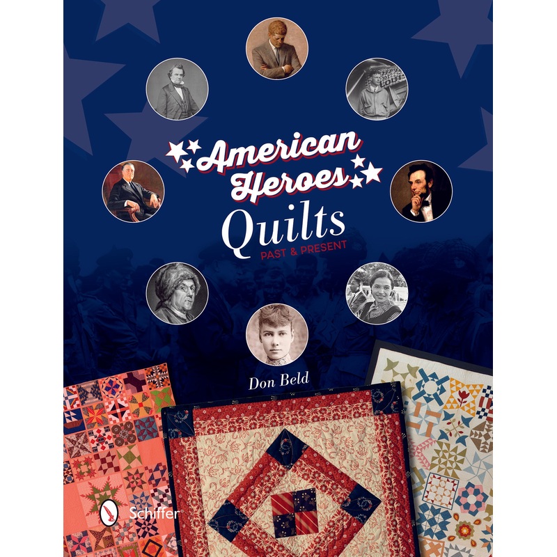 American Heroes Quilts, Past & Present
