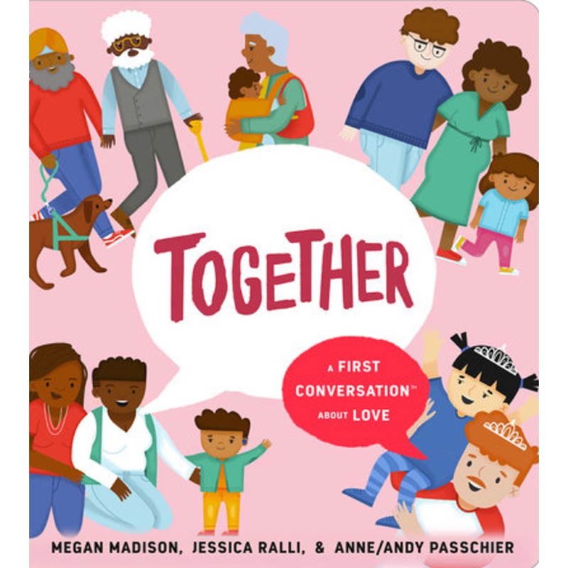 Together: a First Conversation About Love