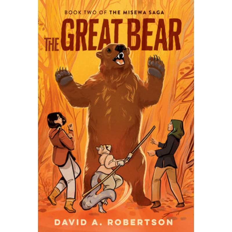 Misewa Saga #2: The Great Bear (HC)