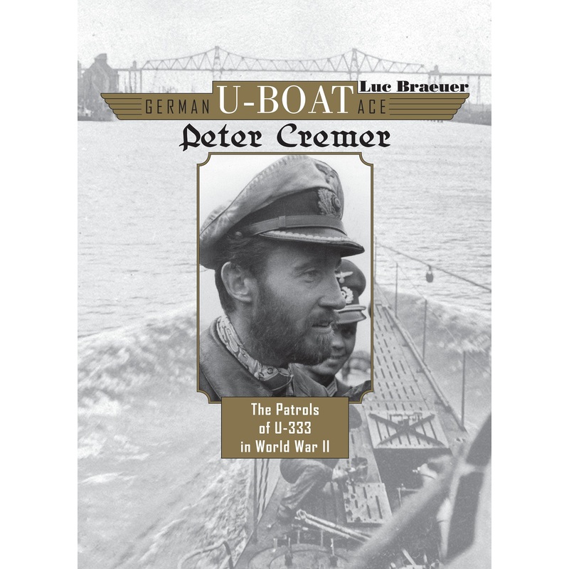 German U-Boat Ace Peter Cremer