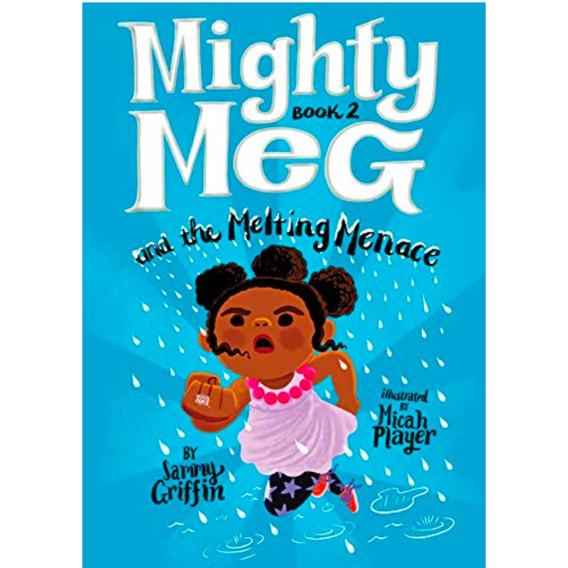 Mighty Meg and The Melting Menace #2