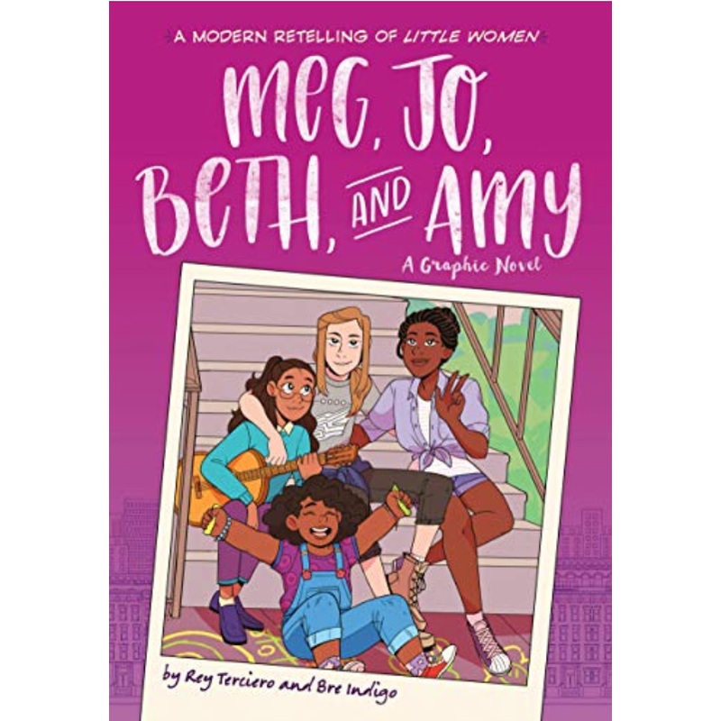 Meg, Jo, Beth and Amy: A Modern Retelling of Little Women
