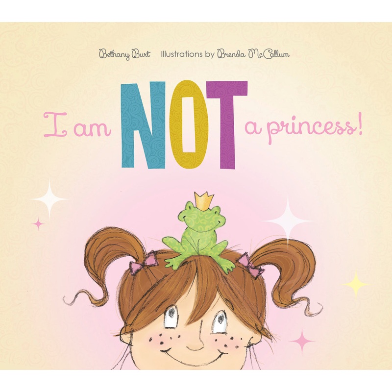 I Am Not a Princess!