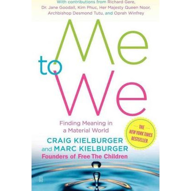Me to We: Finding Meaning in a Material World