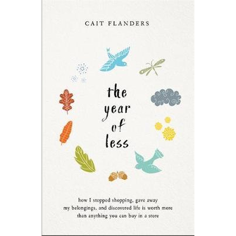 The Year of Less (U)