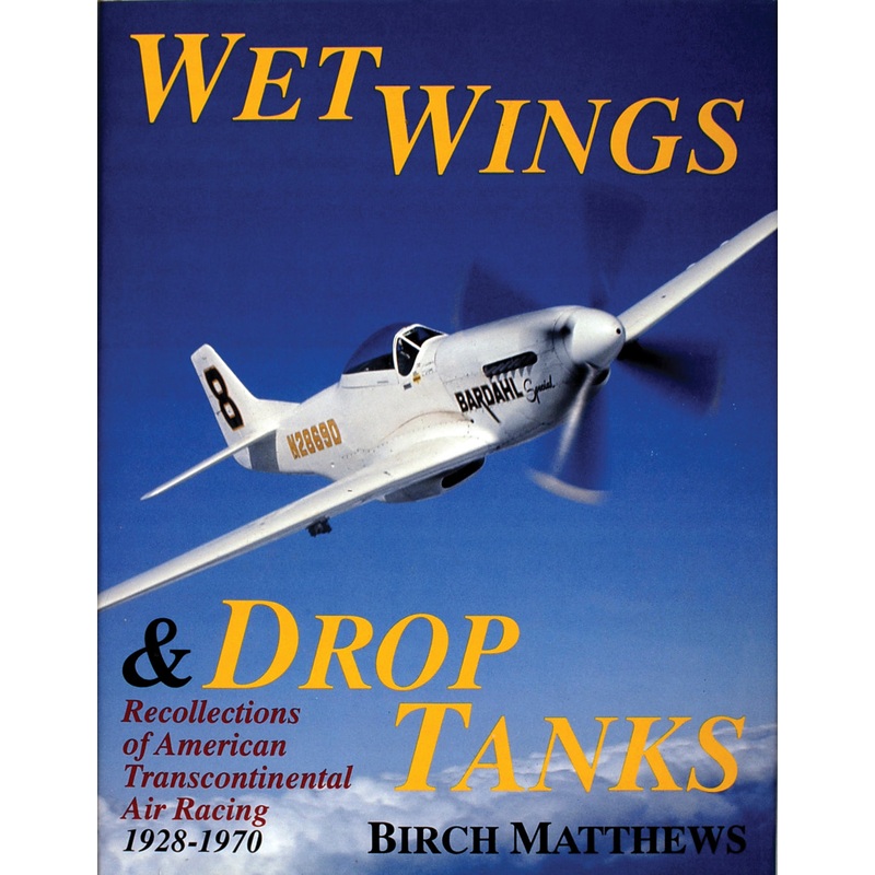 Wet Wings & Drop Tanks