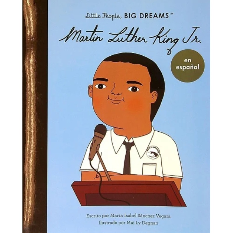 Martin Luther King (Little People Big Dreams) (Spanish)