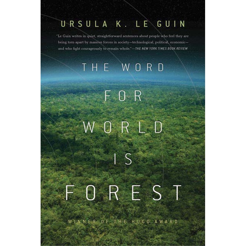 The Word for World is Forest