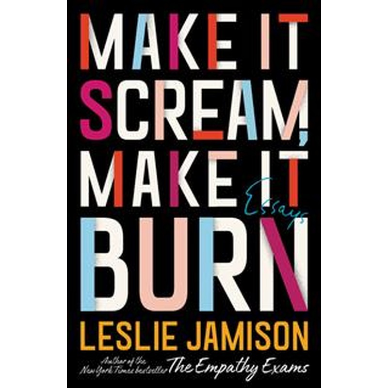 Make it Scream, Make it Burn