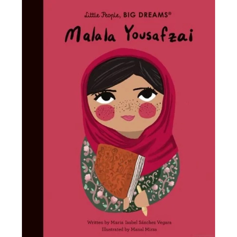 Malala Yousafzai (Little People Big Dreams)
