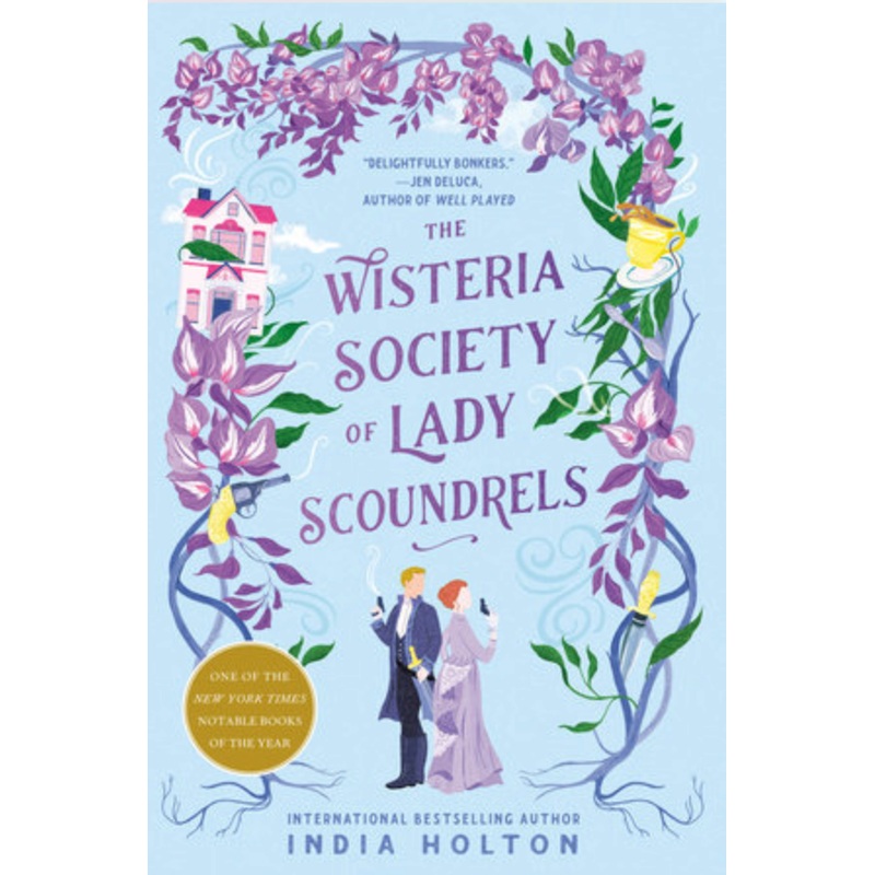 The Wisteria Society of Lady Scoundrels