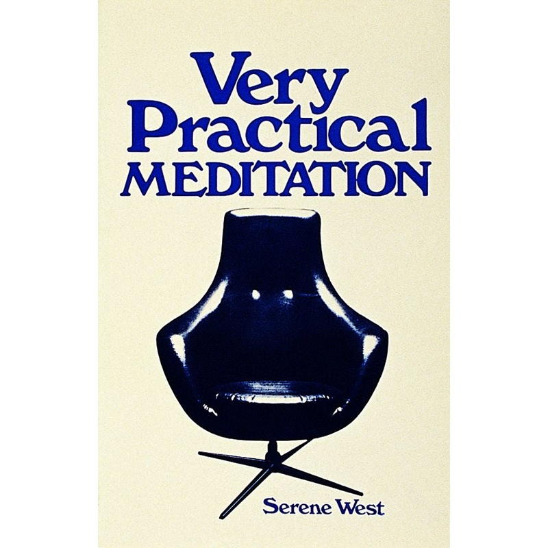 Very Practical Meditation