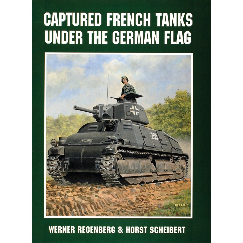 Captured French Tanks under the German Flag