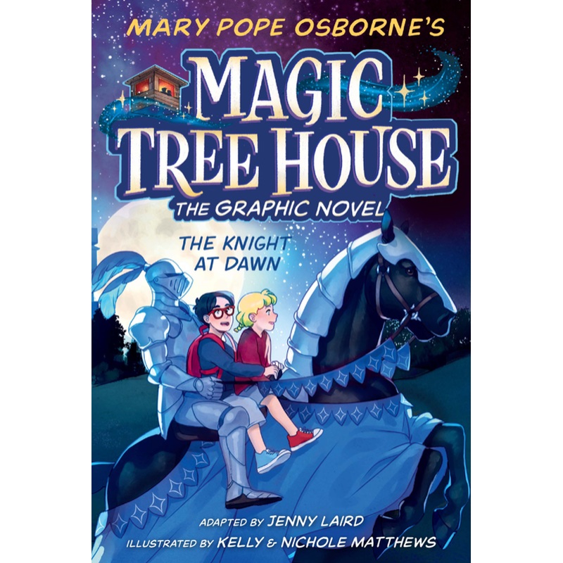 Magic Tree House #2: The Knight at Dawn (Graphic Novel)