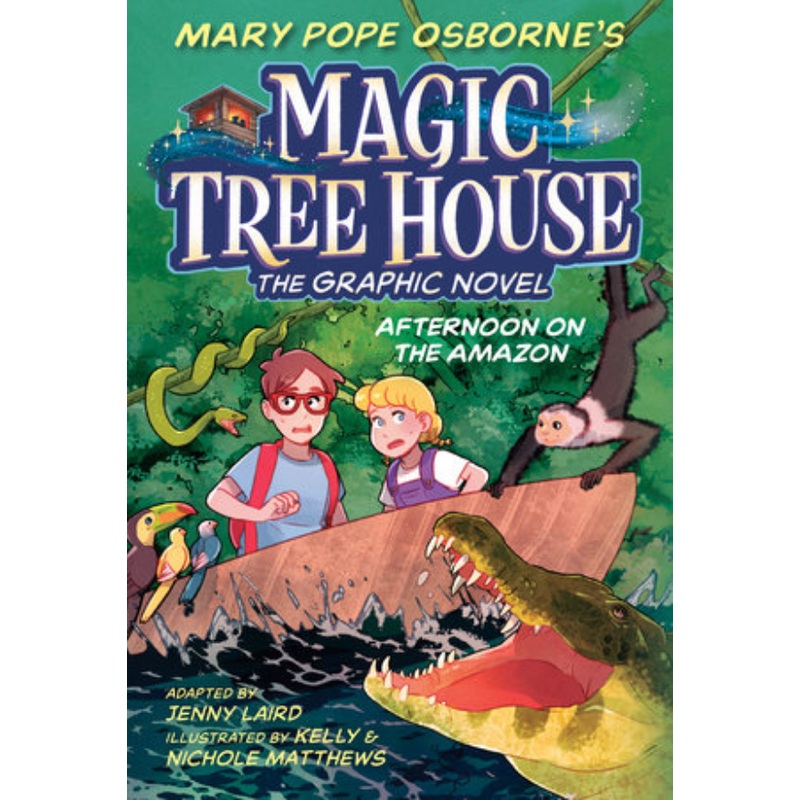 Magic Tree House #6: Afternoon at the Amazon (Graphic Novel)