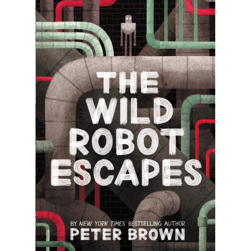 The Wild Robot Escapes (Wild Robot #2)