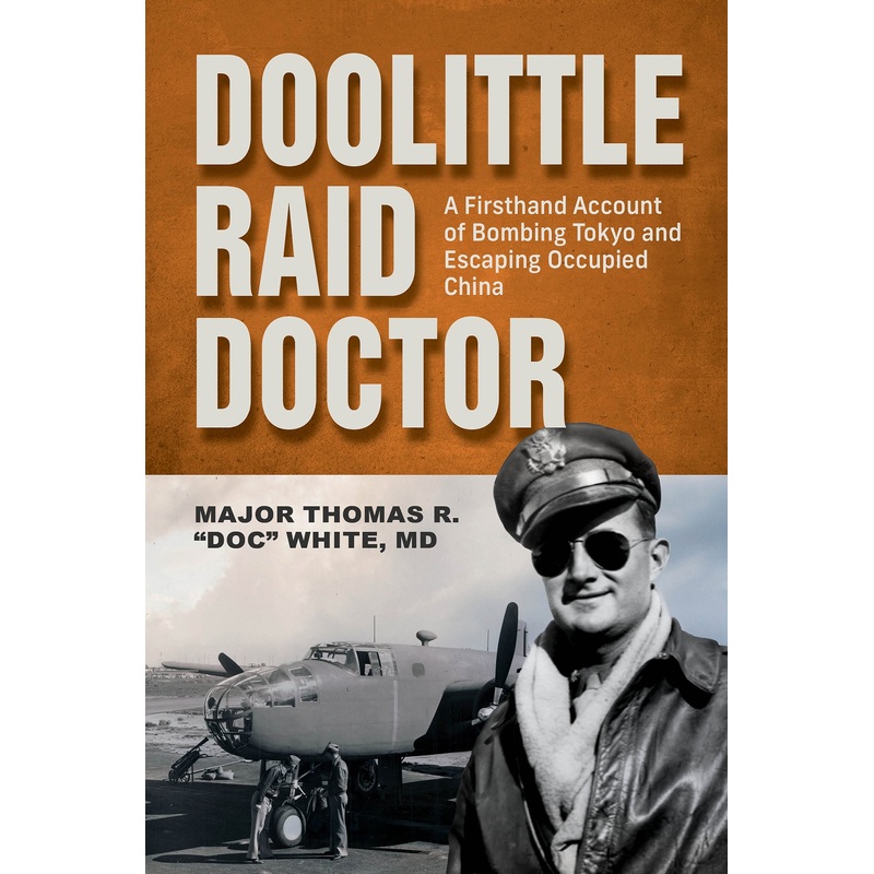 Doolittle Raid Doctor