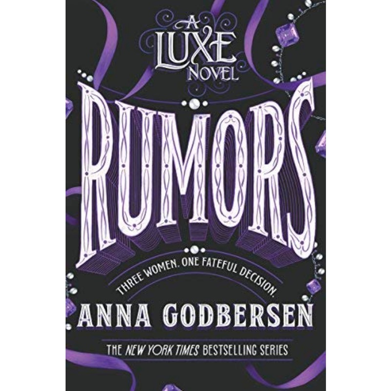 Luxe #2: Rumors