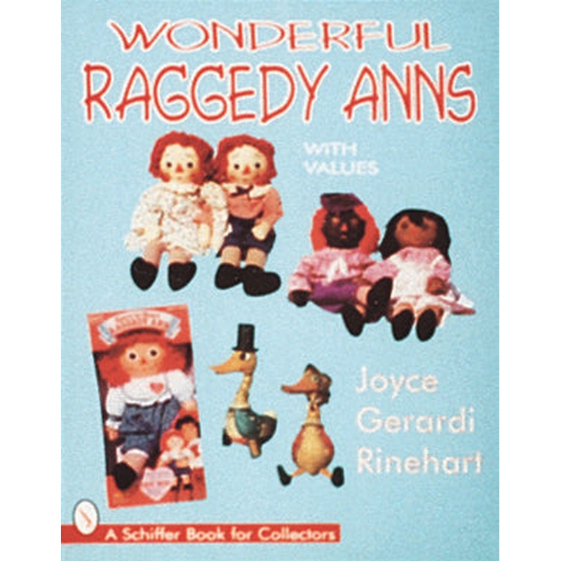 Wonderful Raggedy Anns