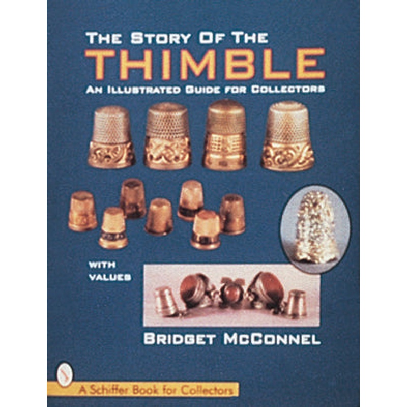 The Story of the Thimble