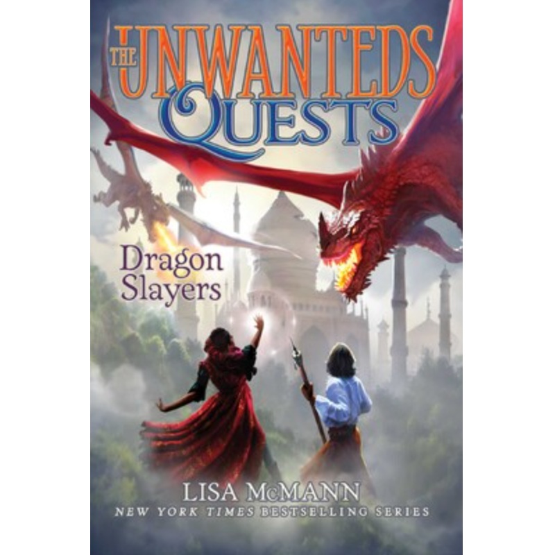 The Unwanteds Quests Book Six: Dragon Slayers