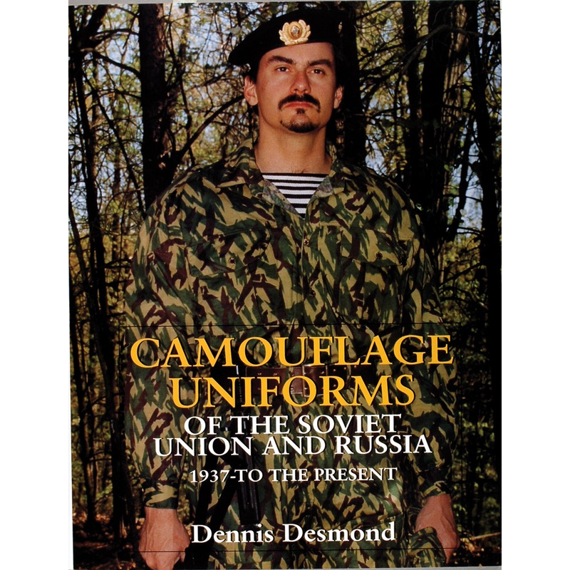 Camouflage Uniforms of the Soviet Union and Russia