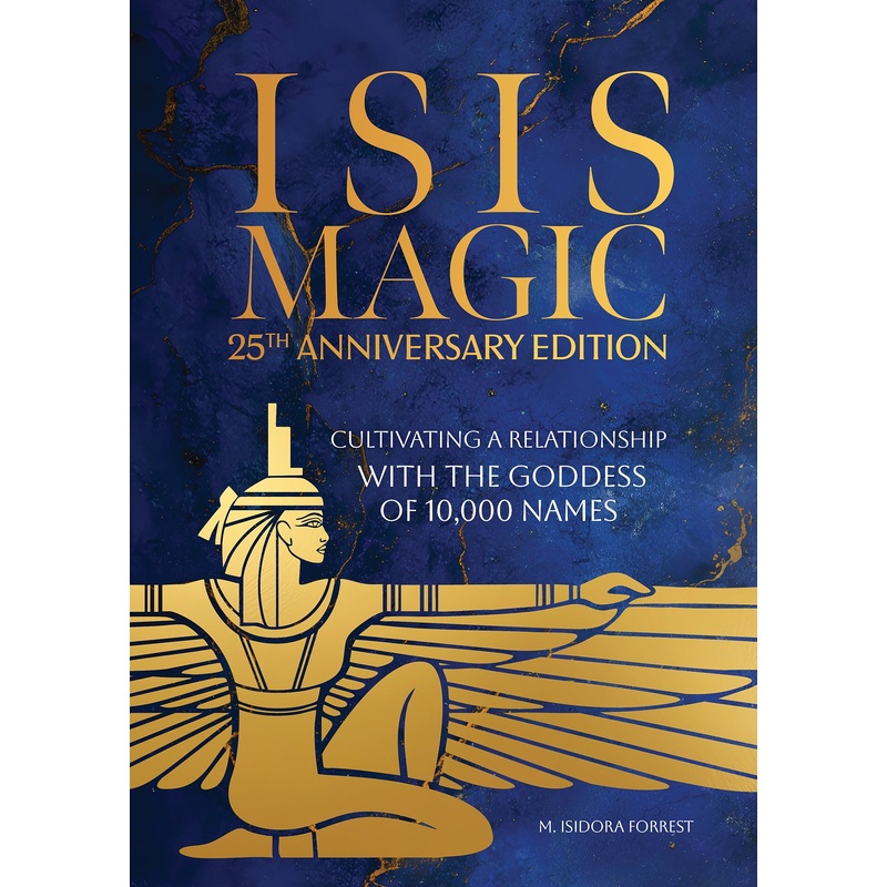 Isis Magic: 25th Anniversary Edition
