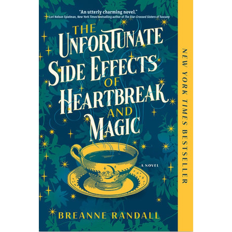 The Unfortunate Side Effects of Heartbreak and Magic