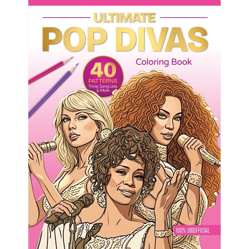 Ultimate Pop Divas Coloring Book