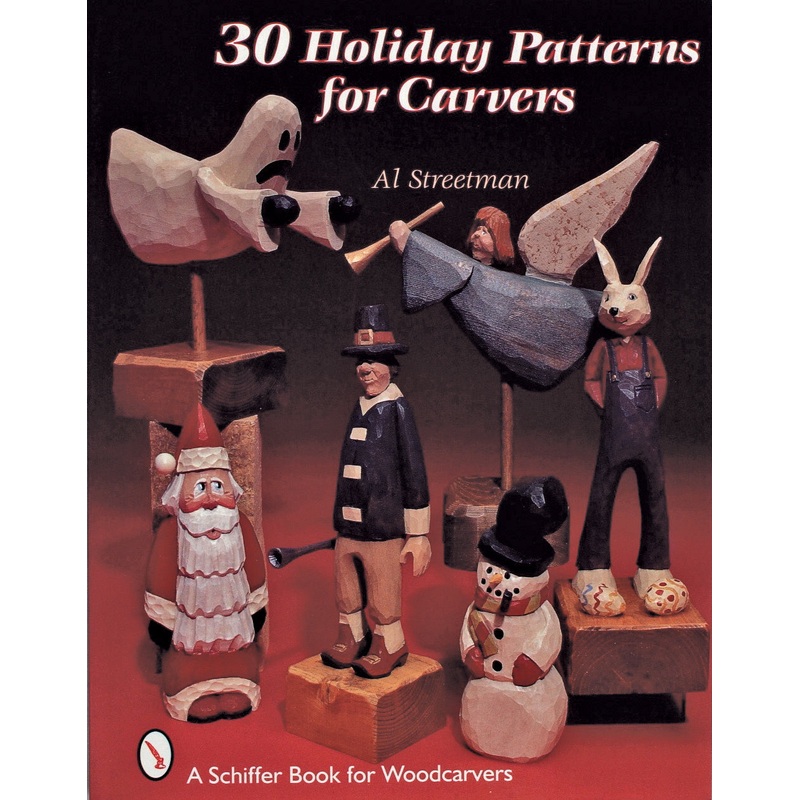 30 Holiday Patterns for Carvers