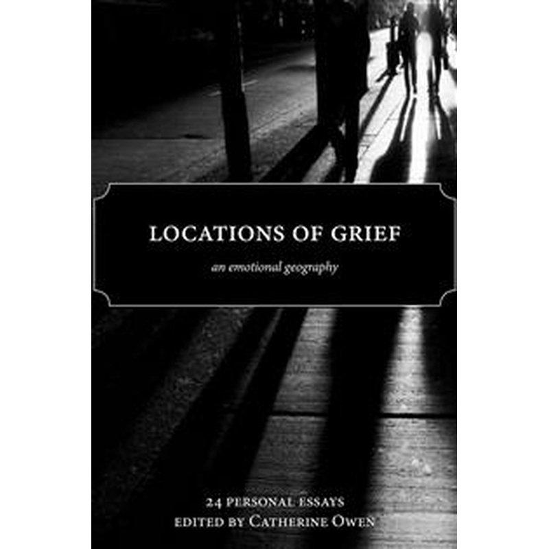 Locations of Grief