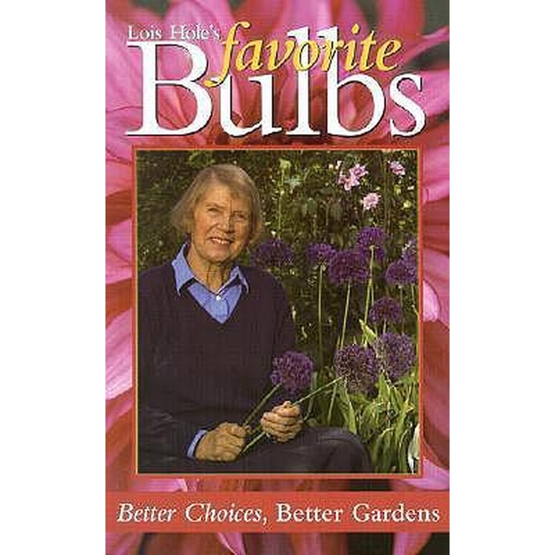 Lois Hole's Favorite Bulbs